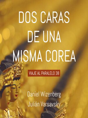 cover image of Dos caras de una misma Corea